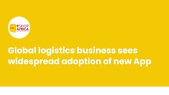 Global logistics business sees widespread adoption of new App