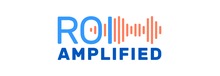 ROI Amplified