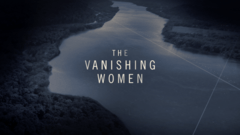 The Vanishing Women