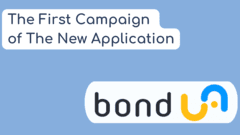 The First Campaign Of a New App